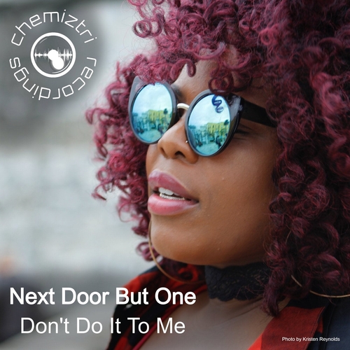 Next Door But One - Don't Do It To Me [CHM370]